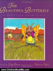 Children Book Review: The Beautiful Butterfly: A Folktale from Spain by Judy Sierra, Victoria Chess