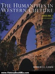 History Book Review: Humanities In Western Culture, volume one by Robert Lamm
