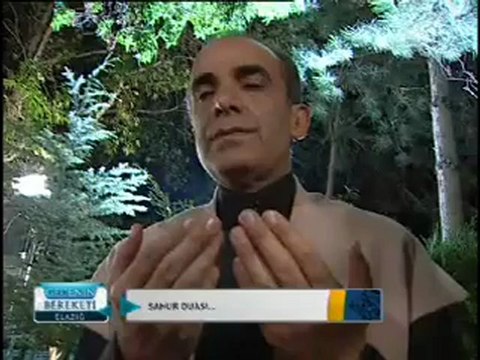 4 Sahur duası ELAZIĞ Gecenin bereketi 2012 STV