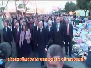 Liderimiz Devlet Bahçeli Selçuk'ta