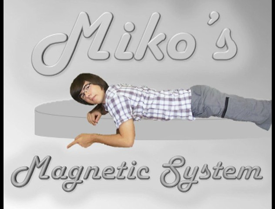 DJ Miko's - Magnetic System