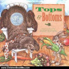 Children Book Review: Tops & Bottoms (Caldecott Honor Book) by Janet Stevens