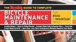 Sports Book Review: The Bicycling Guide to Complete Bicycle Maintenance & Repair: For Road & Mountain Bikes by Todd Downs