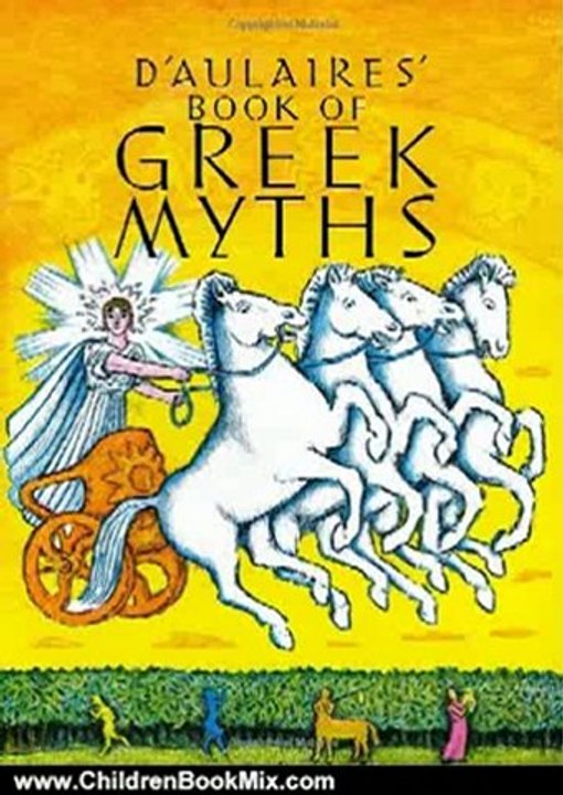 Children Book Review: D'Aulaires' Book of Greek Myths by Ingri d'Aulaire, Edgar Parin d'Aulaire
