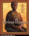 Children Book Review: African Princess: The Amazing Lives of Africa's Royal Women by Joyce Hansen, Laurie McGaw