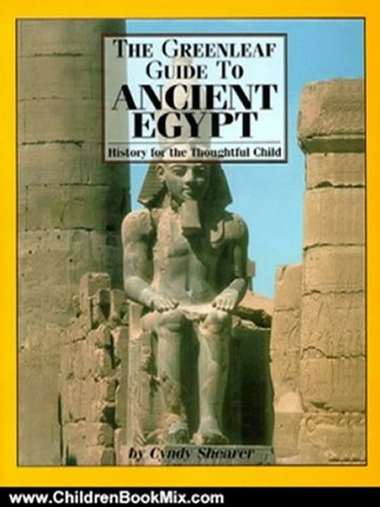 Children Book Review: The Greenleaf Guide to Ancient Egypt (Greenleaf Guides) by Cynthia Shearer
