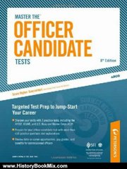 History Book Review: Master The Officer Candidate Tests: Targeted Test Prep to Jump-Start Your Career by Scott A. Ostrow