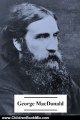 Children Book Review: The Complete Works of George MacDonald (50  works with an active table of contents) by George MacDonald