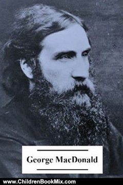 Children Book Review: The Complete Works of George MacDonald (50+ works with an active table of contents) by George MacDonald
