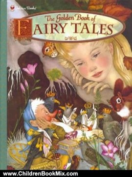Children Book Review: The Golden Book of Fairy Tales (Golden Classics) by Adrienne Segur, Marie Ponsot