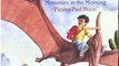 Children Book Review: Magic Tree House Boxed Set, Books 1-4: Dinosaurs Before Dark, The Knight at Dawn, Mummies in the Morning, and Pirates Past Noon by Mary Pope Osborne, Sal Murdocca