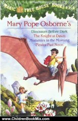 Children Book Review: Magic Tree House Boxed Set, Books 1-4: Dinosaurs Before Dark, The Knight at Dawn, Mummies in the Morning, and Pirates Past Noon by Mary Pope Osborne, Sal Murdocca
