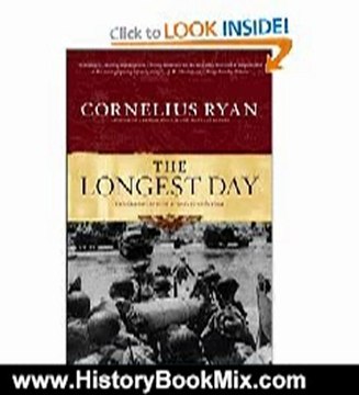 History Book Review: The Longest Day: The Classic Epic of D-Day by Cornelius Ryan