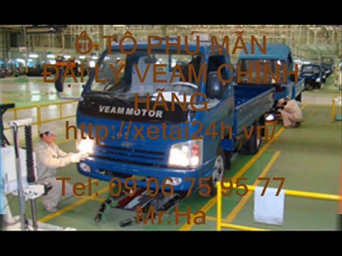 XE TẢI VEAM 990 KG - BÁN Ô TÔ TẢI VEAM - ĐẠI LÝ BÁN XE BEN VEAM TRẢ GÓP MỚI 100%