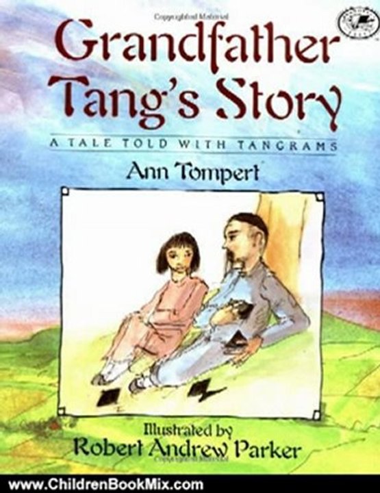 Children Book Review: Grandfather Tang's Story (Dragonfly Books) by Ann Tompert, Robert Andrew Parker