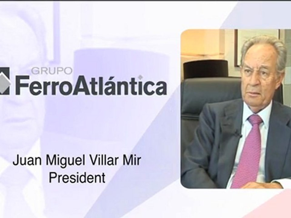 Juan Miguel Villar Mir: Why the Villar Mir Group chose to invest in France.