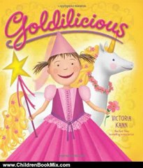Children Book Review: Goldilicious (Pinkalicious) by Victoria Kann