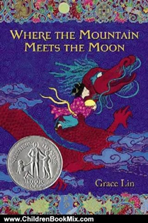 Children Book Review: Where the Mountain Meets the Moon by Grace Lin