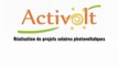 ACTIVOLT - Projets photovoltaïques - Le photovoltaïque !