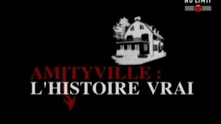 Amityville: l'histoire vraie