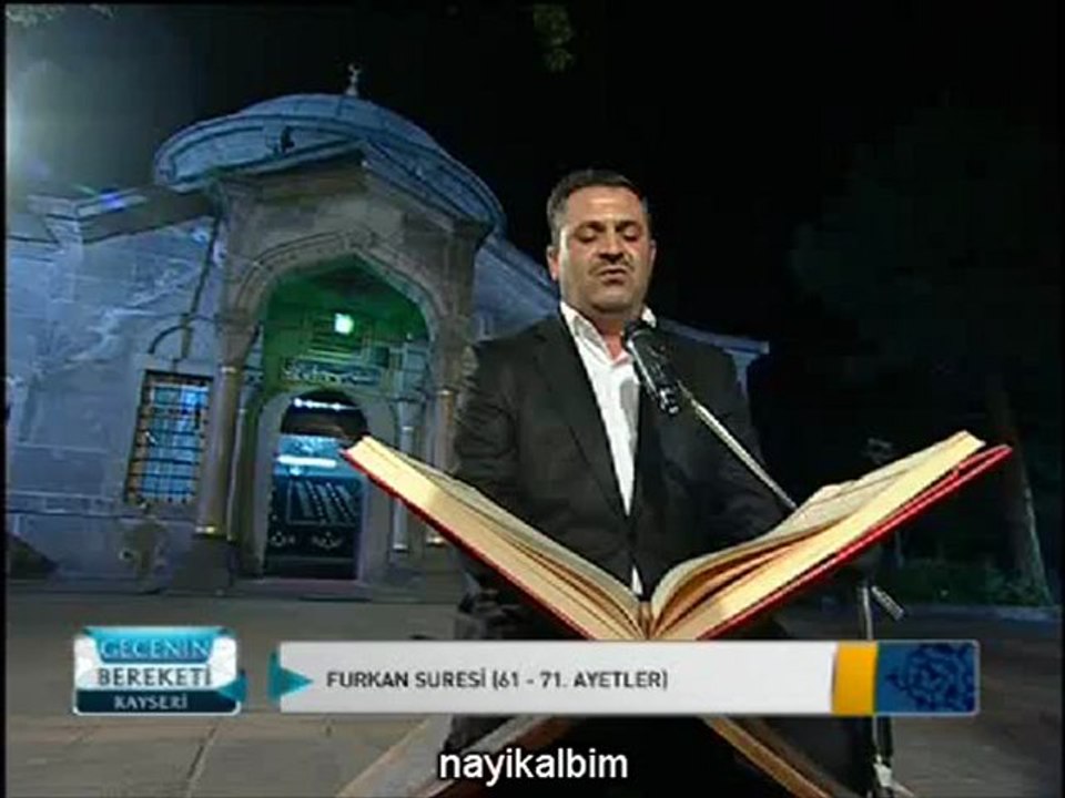 1 Yasin Çiftçi Furkan süresi KAYSERİ Gecenin bereketi 2012 STV
