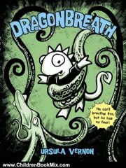Children Book Review: Dragonbreath by Ursula Vernon