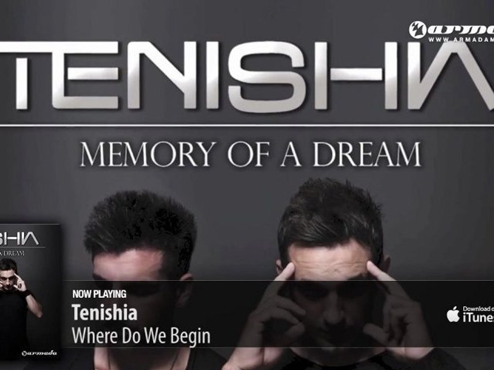 Tenishia - Where Do We Begin ('Memory of a Dream' preview)