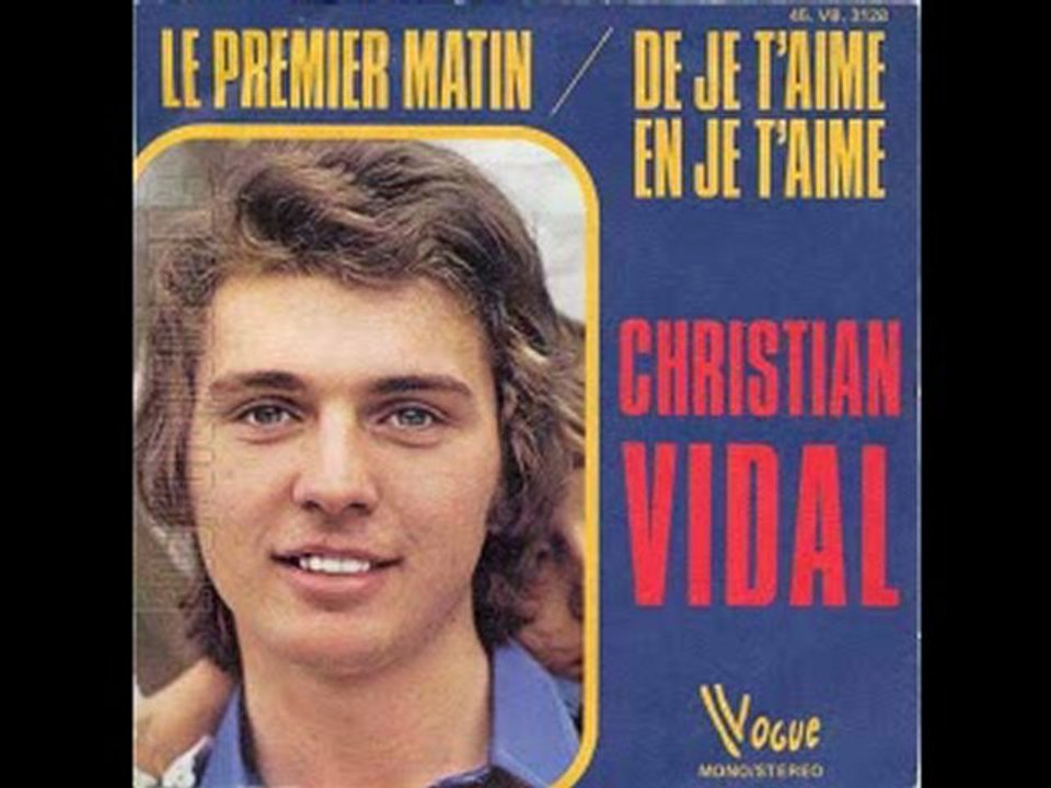 Christian Vidal -De je t'aime en je t'aime (1974)