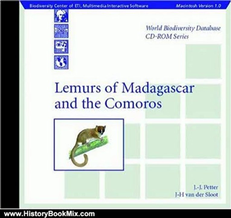 History Book Review: Lemurs of Madagascar and the Comoros (World Biodiversity Database CD-ROM Series) by J.-J. Petter, J.-H. van der Sloot