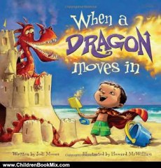 Children Book Review: When a Dragon Moves In by Jodi Moore, Howard McWilliam