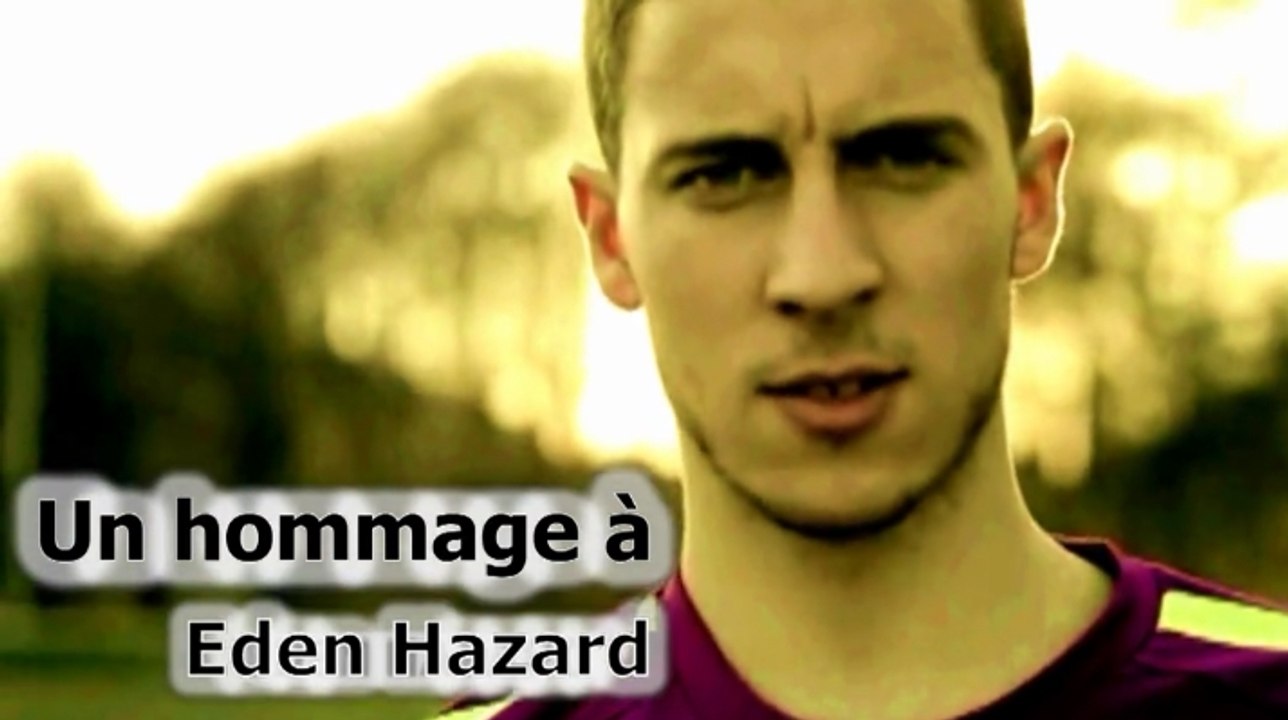 Un hommage à Eden Hazard