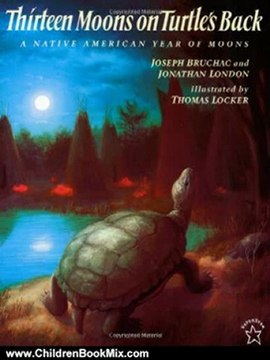 Children Book Review: Thirteen Moons on Turtle's Back by Joseph Bruchac