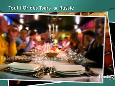 Club Med Business : les Circuits Découverte by Club Med en Russie