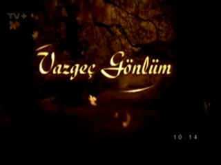 Изоставено сърце - (vazgec gonlum) еп.12