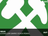 Iban Reus - The Fucking Liar (Mario Ochoa Remix)