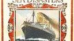 Children Book Review: 100th Anniversary of Titanic Series: The New Illustrated Sinking of the Titanic and Great Sea Disasters (Illustrated) by Various, Logan Marshall