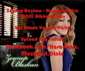 Zeynep BAŞKAN       "Var  Bende Yanmış Yürek "