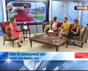 Deniz'in Sesi 31.07.2012 2.Kısım