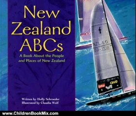 Children Book Review: New Zealand ABCs: A Book About the People and Places of New Zealand (Country ABCs) by Schroeder, Holly, Wolf, Claudia