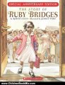 Children Book Review: The Story Of Ruby Bridges: Special Anniversary Edition by Robert Coles, George Ford