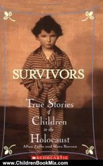 Children Book Review: Survivors: True Stories of Children in the Holocaust by Allan Zullo, Mara Bovsun