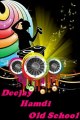 Deejay Hamdi Mix For you (old school et R'N'B)
