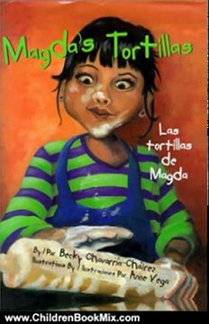 Children Book Review: Magda's Tortillas / Las Tortillas de Magda by Becky Chavarria-Chairez, Anne Vega