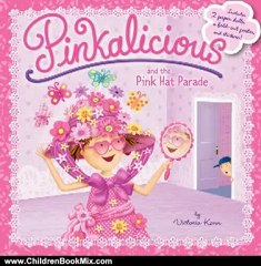 Children Book Review: Pinkalicious and the Pink Hat Parade by Victoria Kann