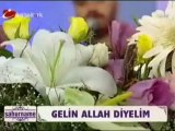 Gelin Allah diyelim Erdal Şahin Ramazan 2012 Kanal Türk