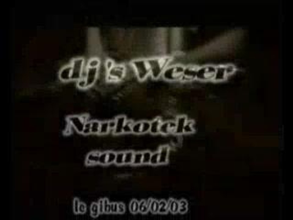 weser mix narkotek au gibus  2003