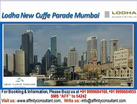 Lodha New Cuffe Parade 09999684166,Lodha Cuffe Parade,Lodha New Project MMRDA