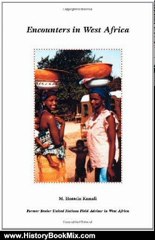 History Book Review: Encounters in West Africa by Hossein Kamali