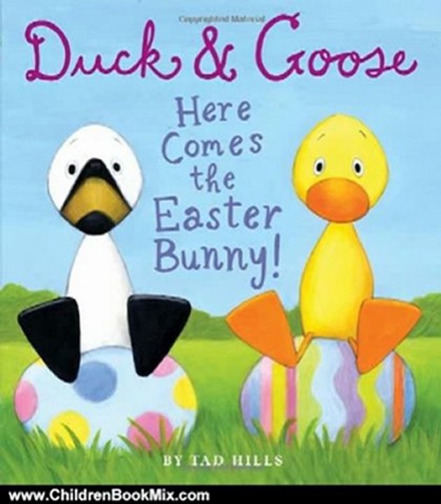 Children Book Review: Duck & Goose, Here Comes the Easter Bunny! by Tad Hills