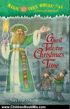 Children Book Review: Magic Tree House #44: A Ghost Tale for Christmas Time (A Stepping Stone Book(TM)) by Mary Pope Osborne, Sal Murdocca